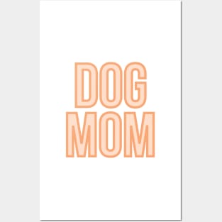 Dog Mom - Dog Quotes Posters and Art